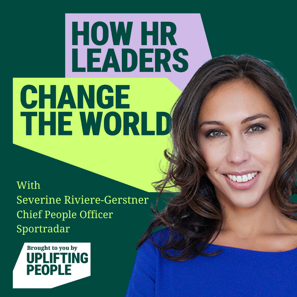 How HR Leaders Change the World
