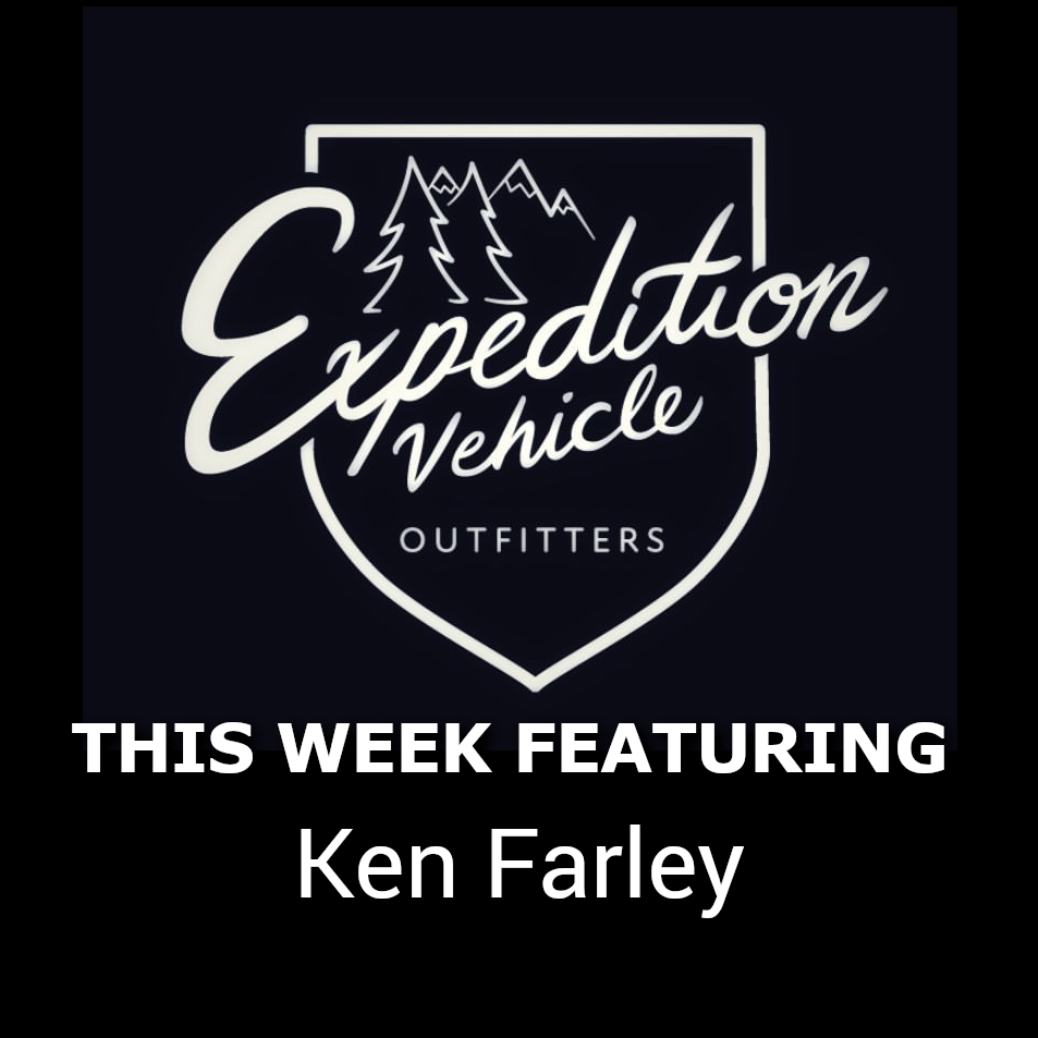 Expedition Vehicle Outfitters-Ken Farley