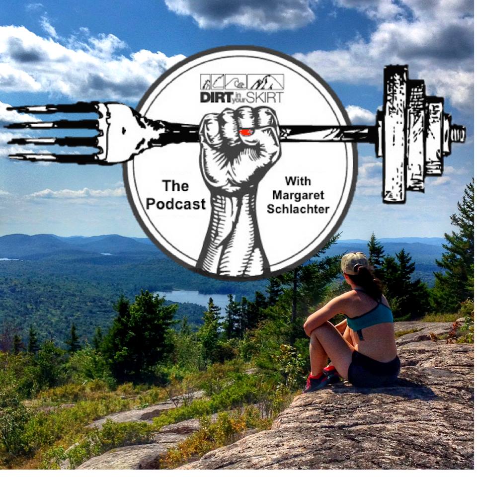 Dirt in Your Skirt and Mud Run Guide with Margaret Schlatcher