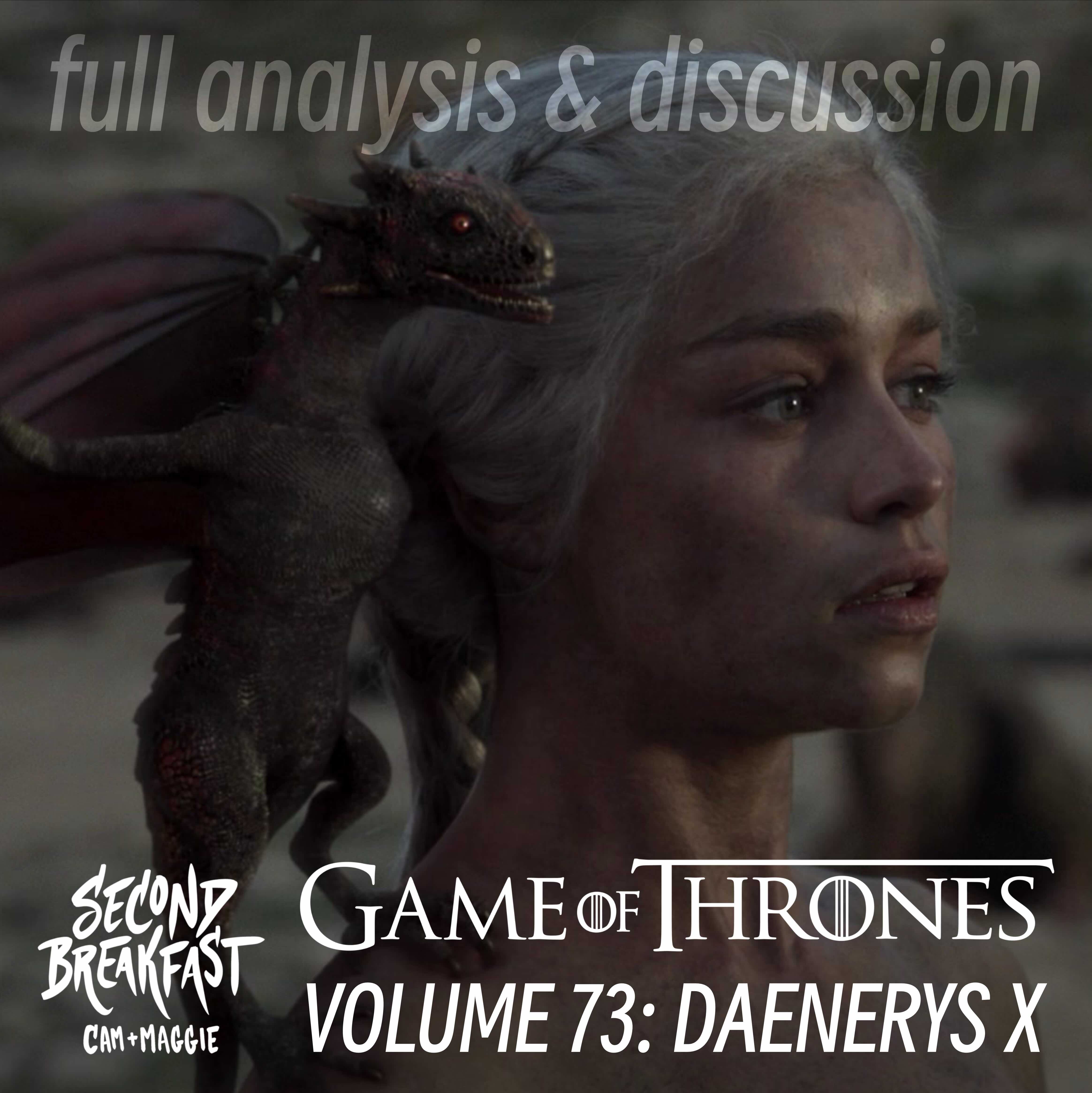 A Game of Thrones, Vol. 73 [Daenerys X]