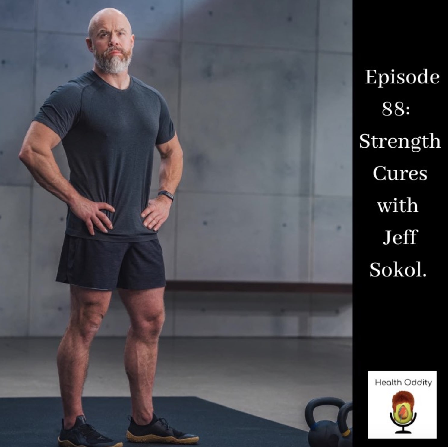 Strength Cures with Jeff Sokol