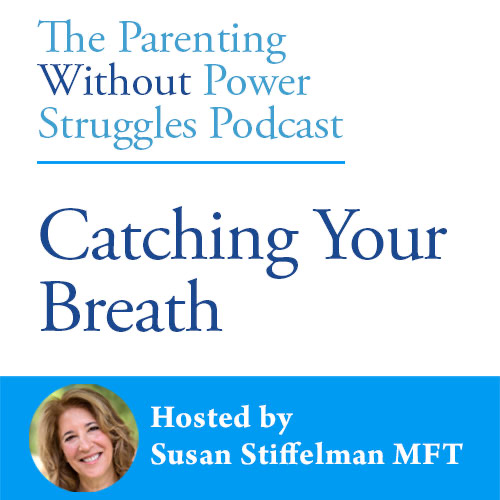 Parenting Without Power Struggles