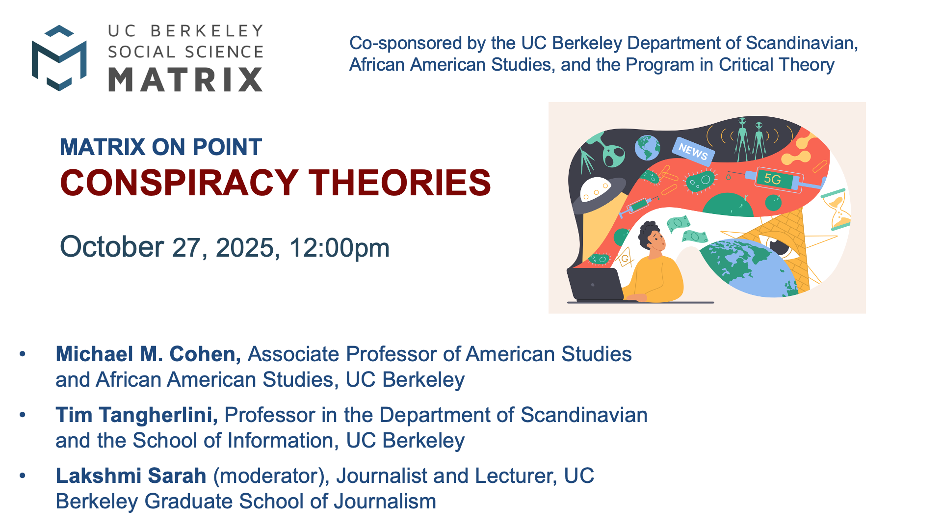 Matrix on Point: Conspiracy Theories Matrix on Point: Conspiracy Theories