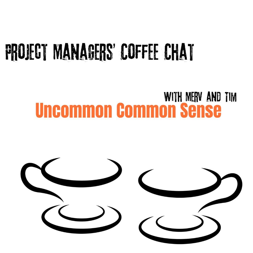 Project Managers\' Coffee Chat with Tim & Merv