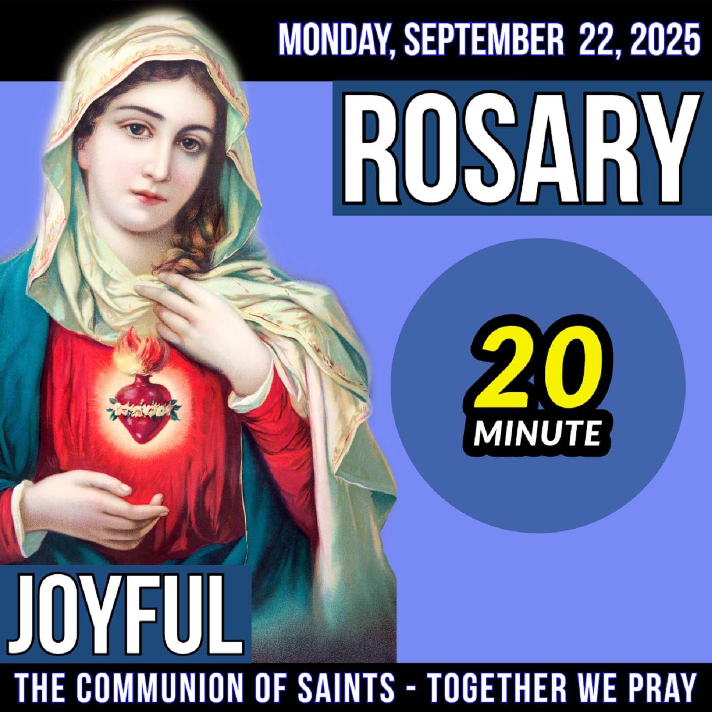 TODAY'S ROSARY for MONDAY, SEPTEMBER 22, 2025  - Joyful Mysteries -