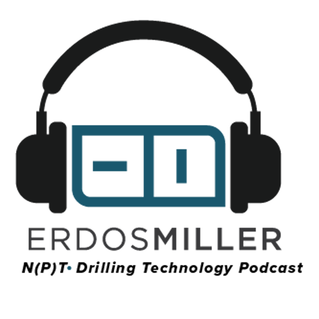 NPT Podcast: The Erdos Miller Drilling Technology Podcast