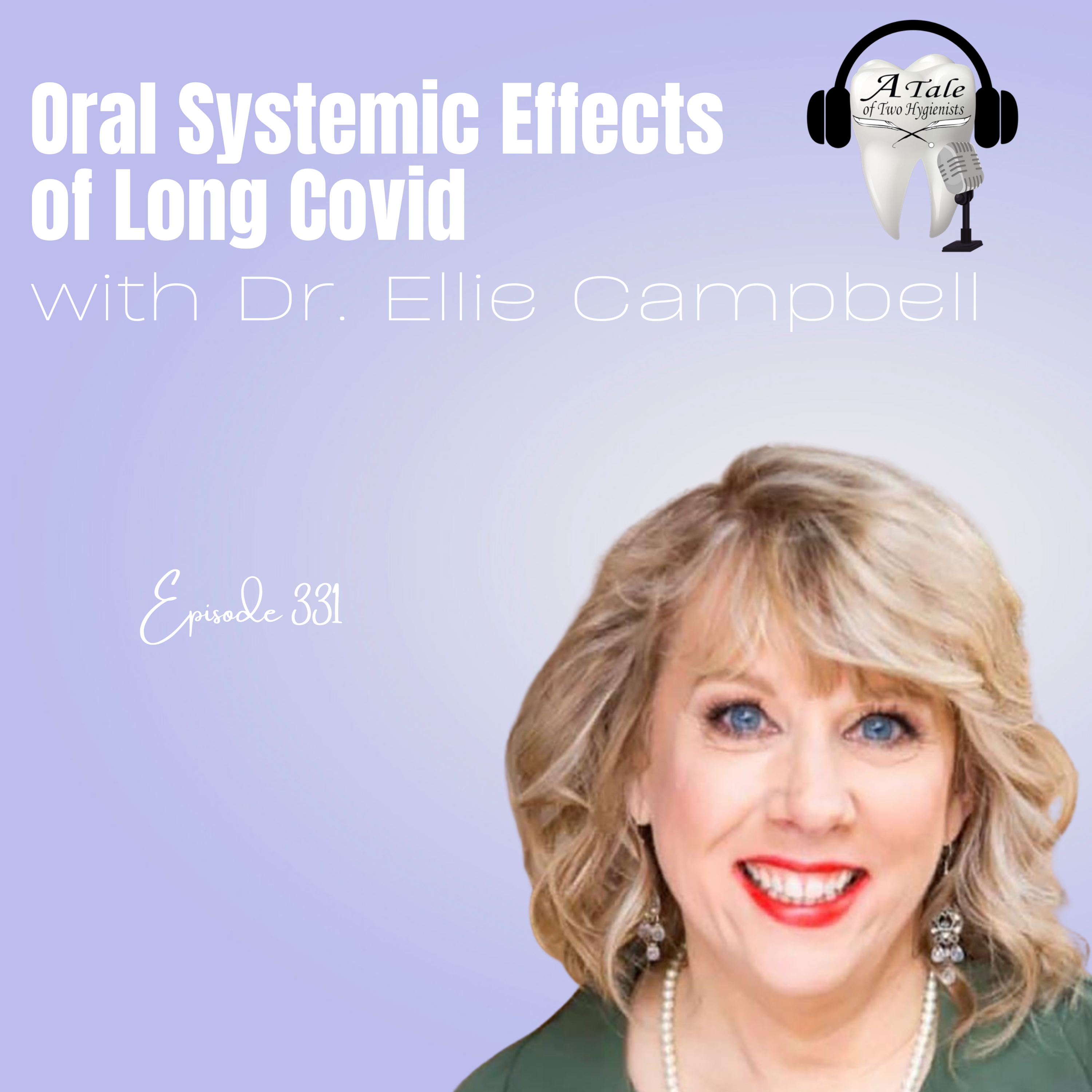A Tale of Two Hygienists Podcast