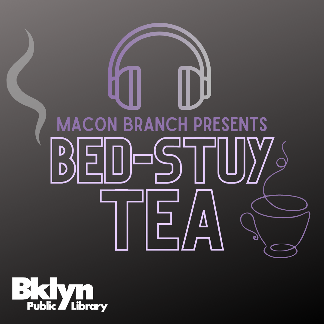 Bed-Stuy Tea: Shakoor Watson