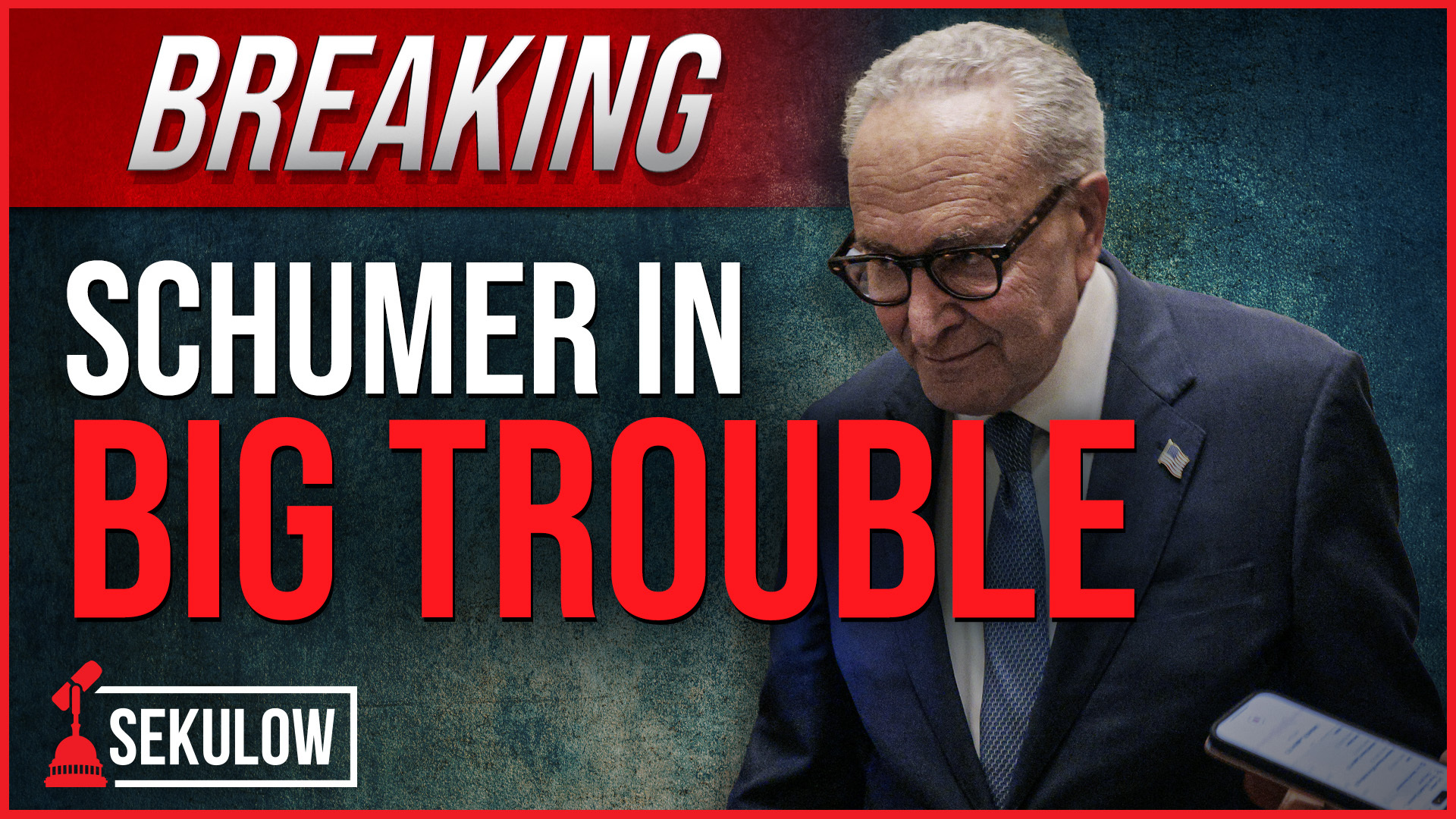BREAKING: Schumer in Big Trouble