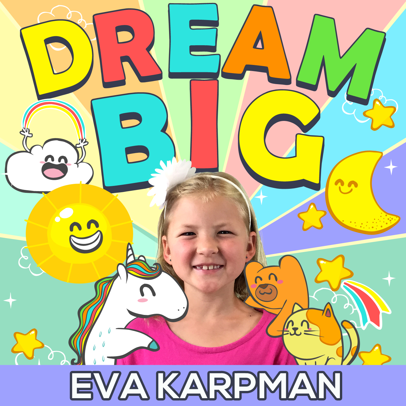 Dream Big Podcast for Kids