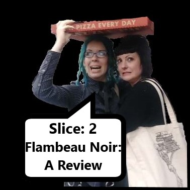 2 Flambeau Noir: A Review