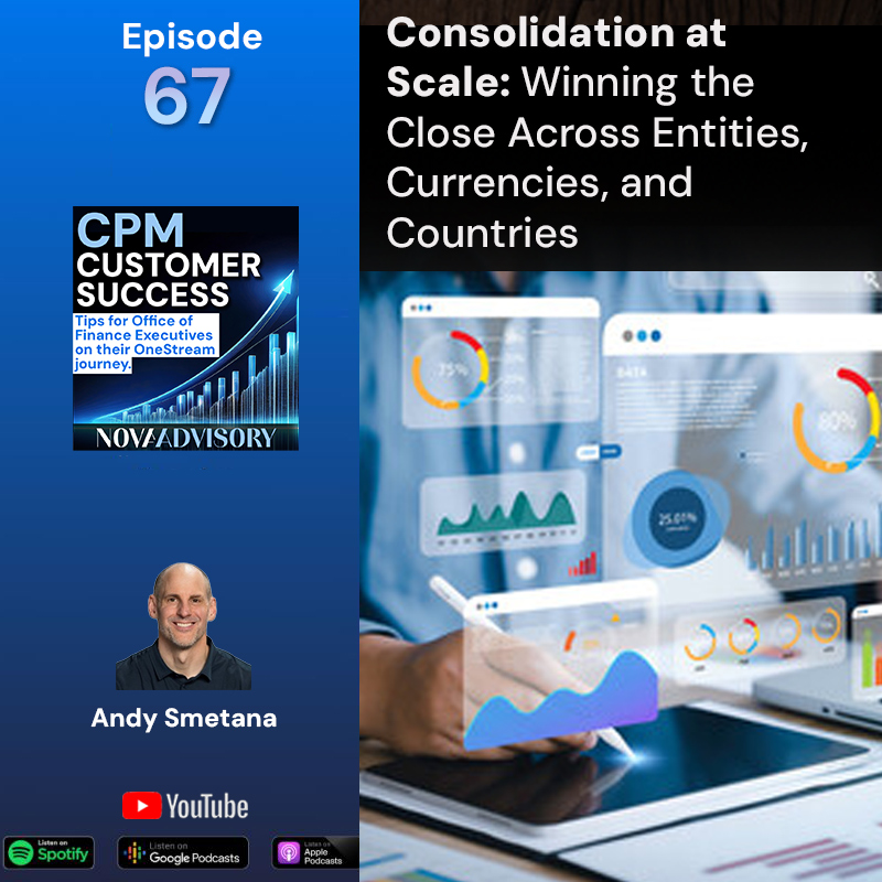 OneStream CPM Customer Success: Tips for Office of Finance Executives on their Corporate Performance Management journey