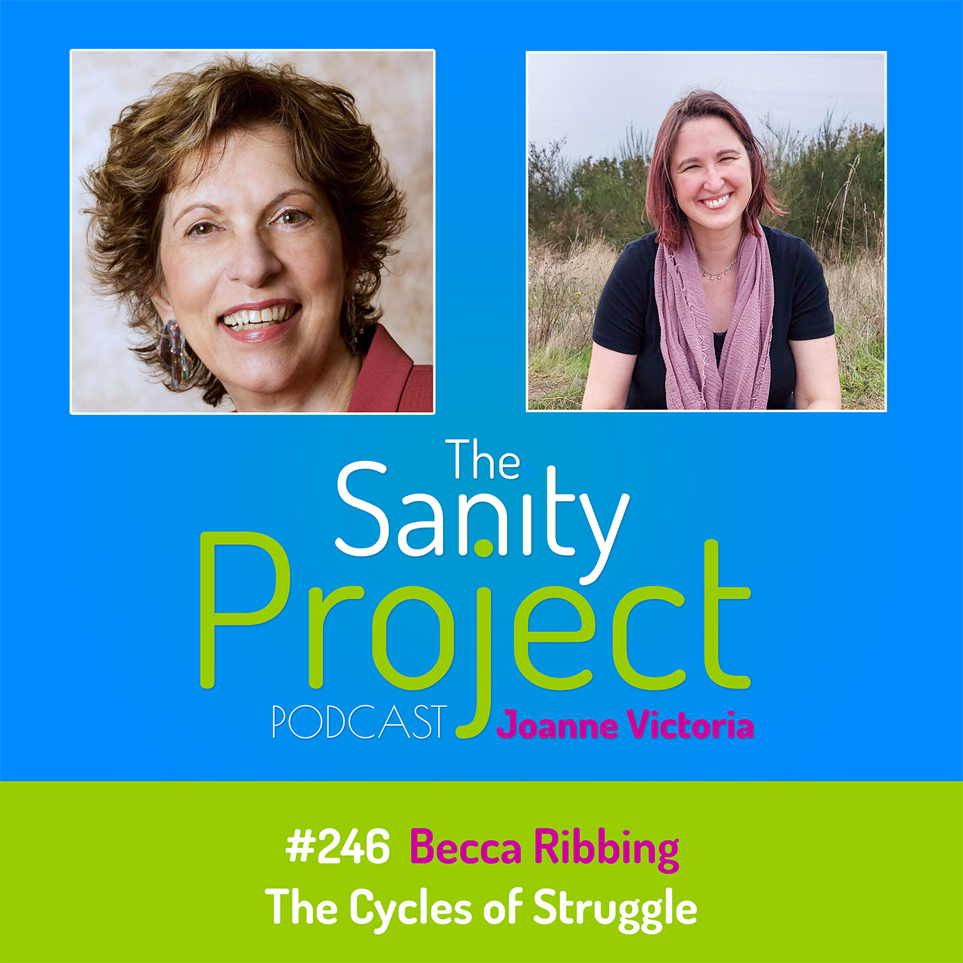 The Sanity Project Podcast