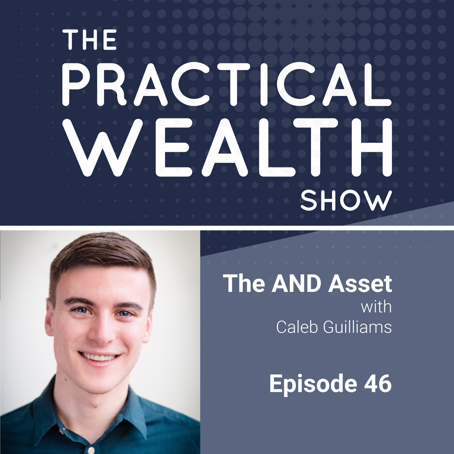 The Practical Wealth Show
