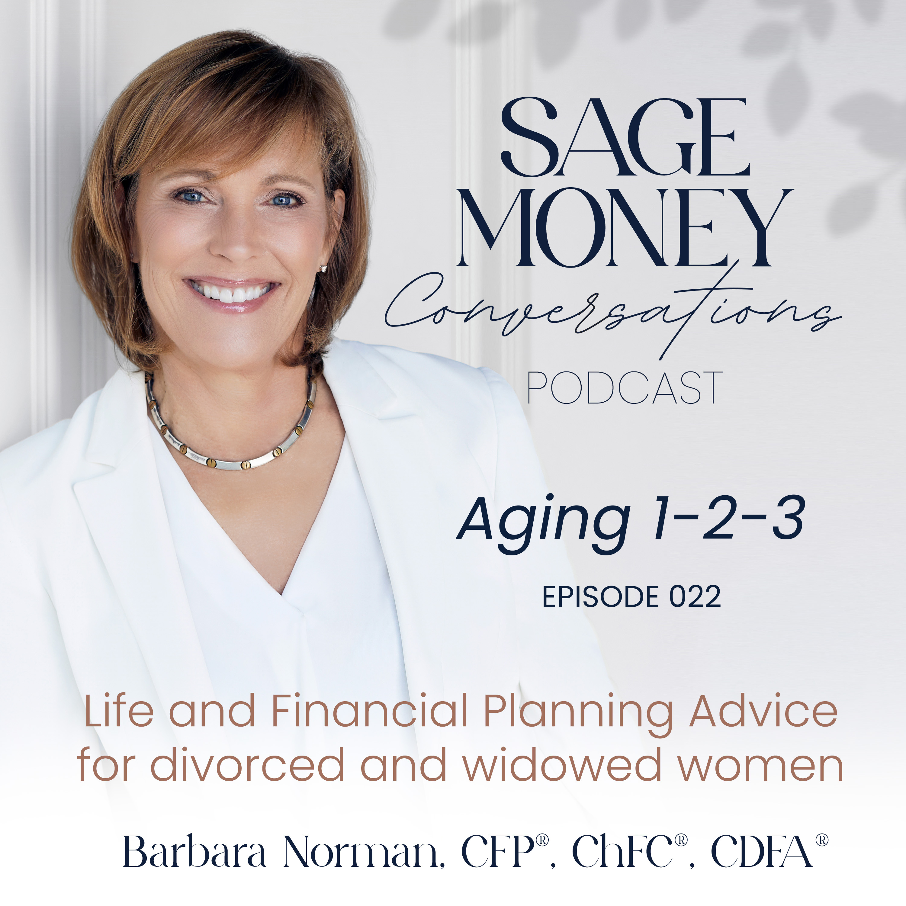 Sage Money Conversations with Barbara Norman CFP®