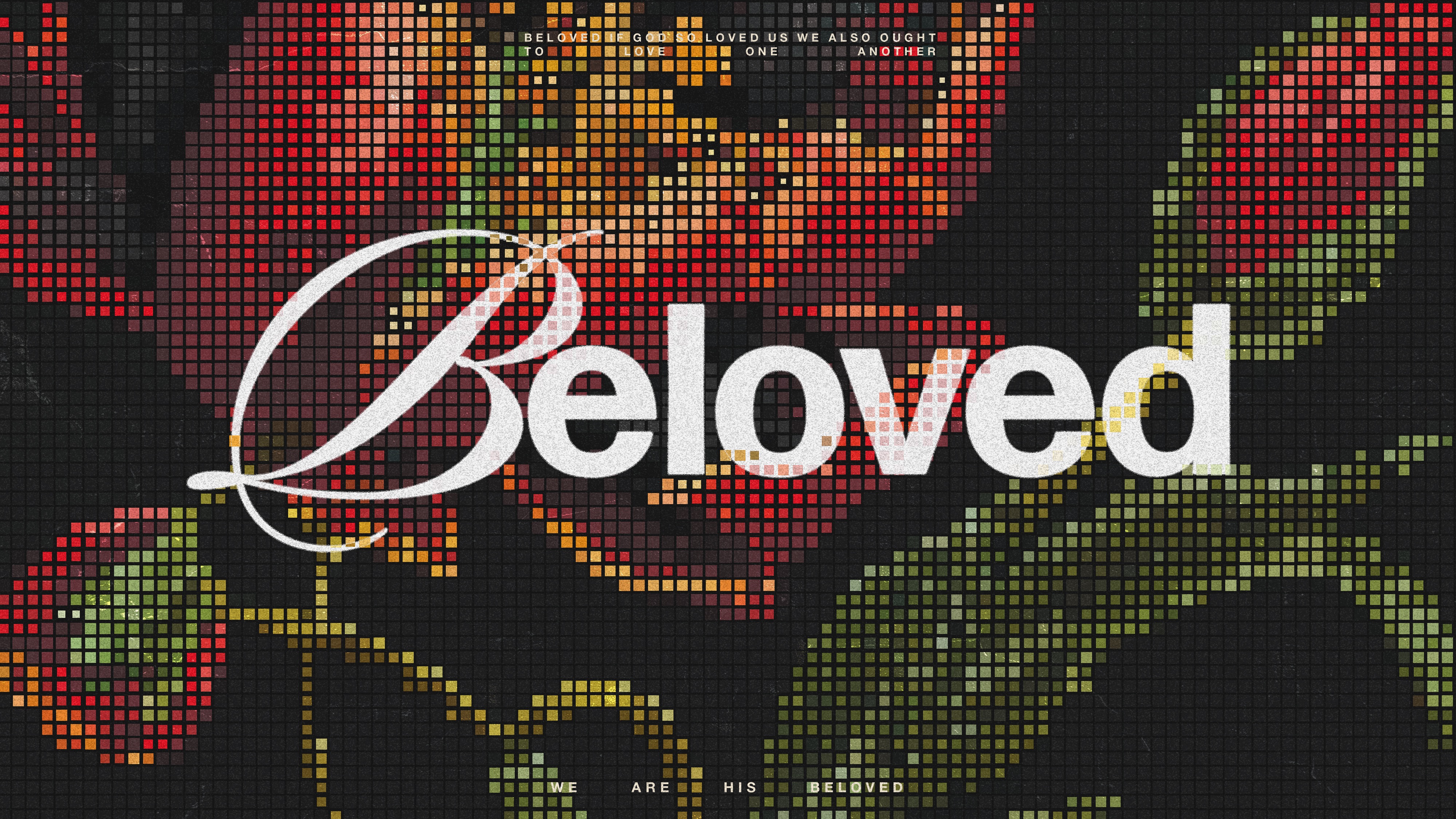 Beloved 1 John #5 - Sin Won't Win