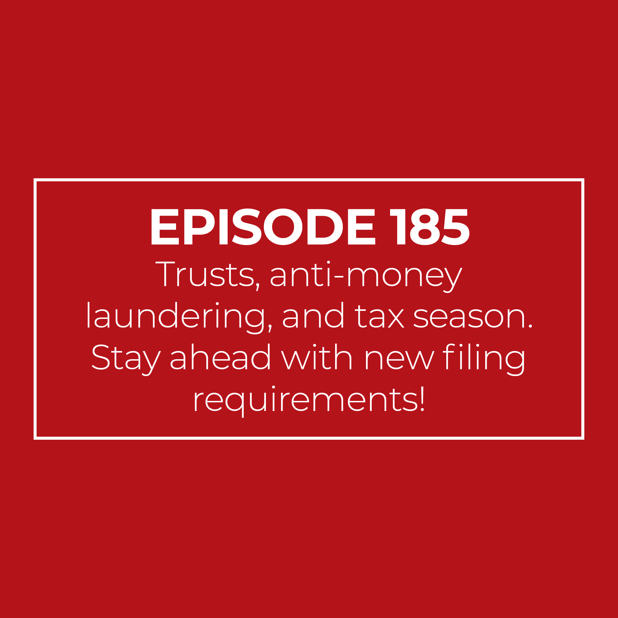 Stay ahead with new filing requirements!