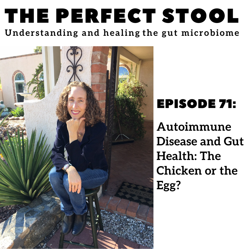 Autoimmune Disease and Gut Health: The Chicken or the Egg?