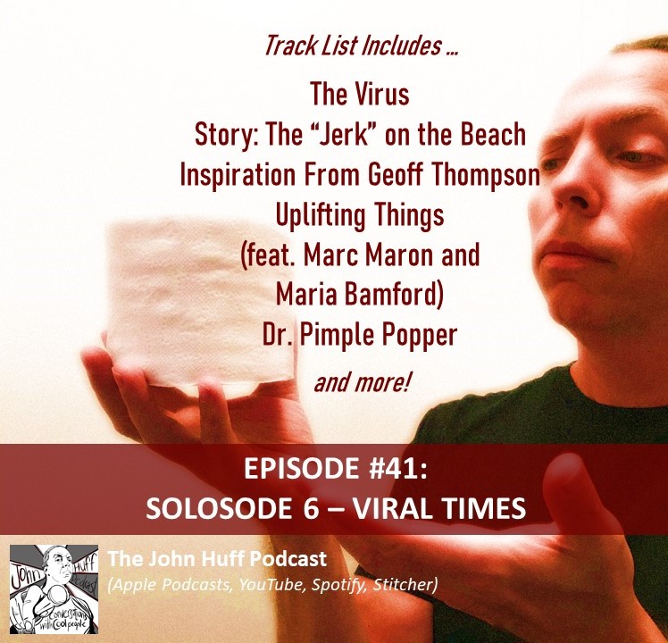 Episode #41: Solosode 6 - Viral Times
