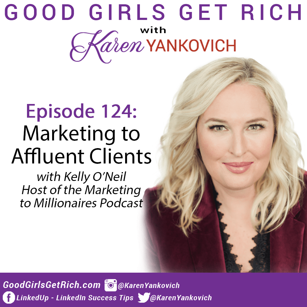 Good Girls Get Rich by Karen Yankovich