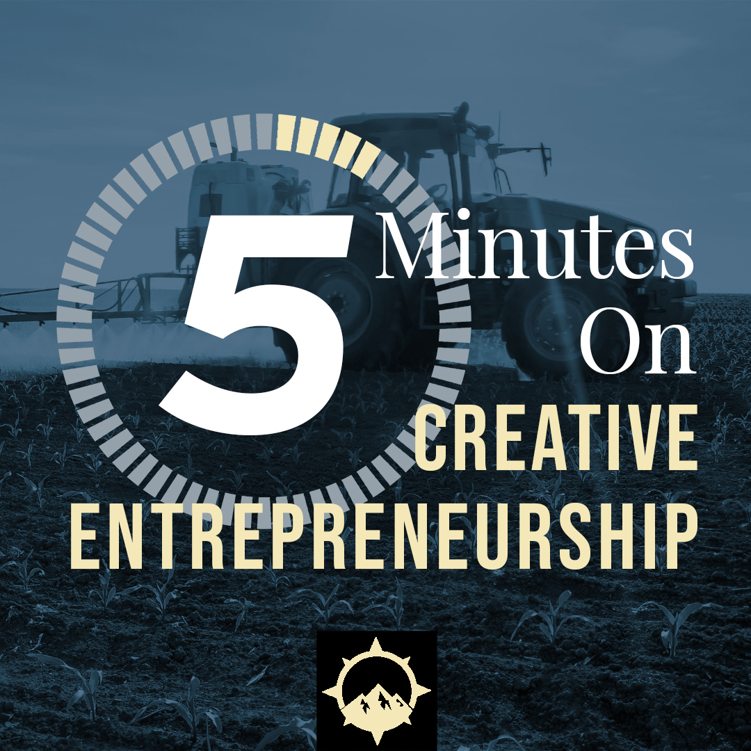 5 Minutes on Creative Entrepreneurship