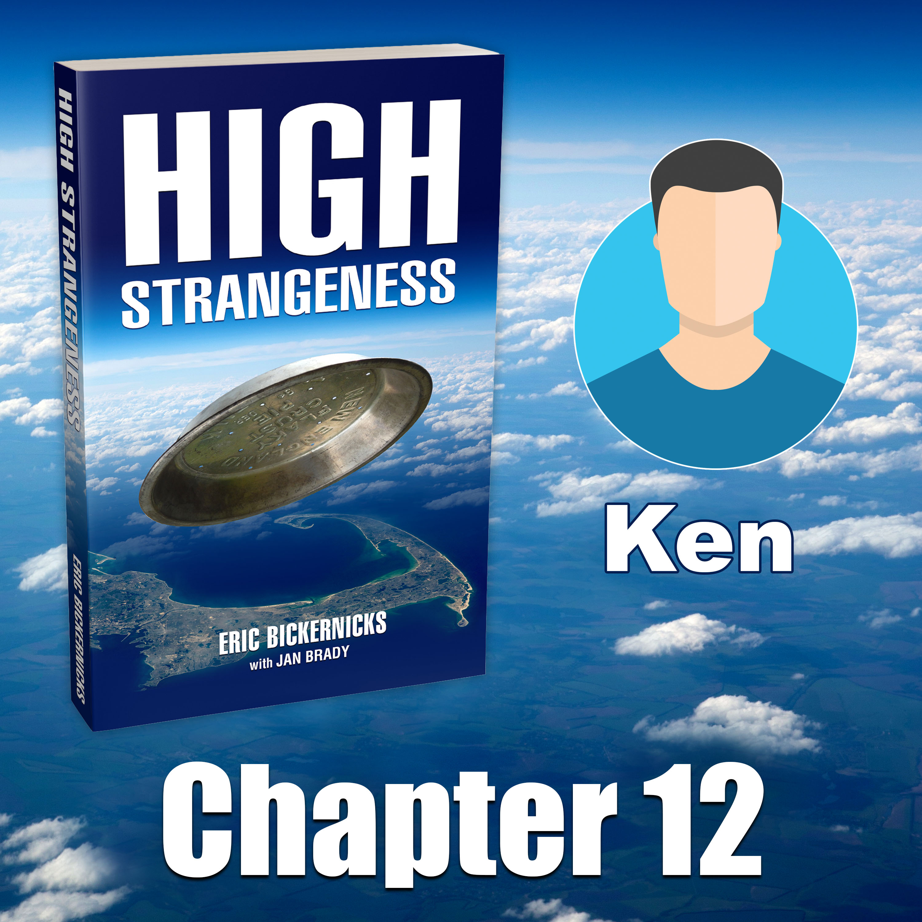 High Strangeness: Ken, Chapter 12 of 43 episode artwork