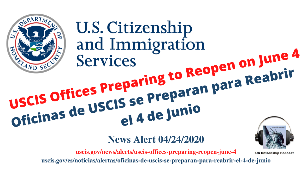 USCIS Offices Preparing to Reopen on June 4