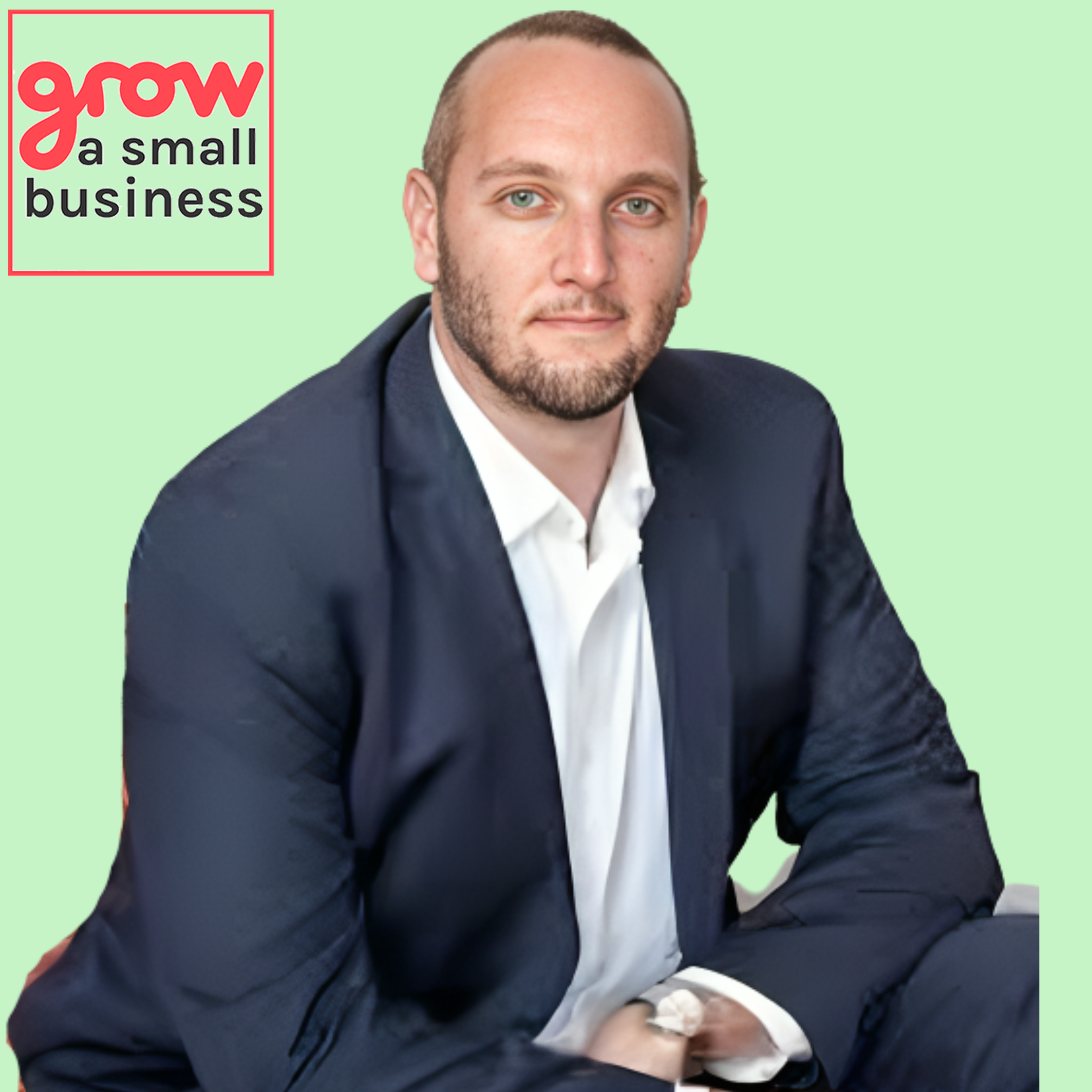 Grow A Small Business Podcast