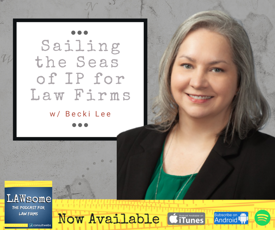 Sailing the Seas of IP for Law Firms