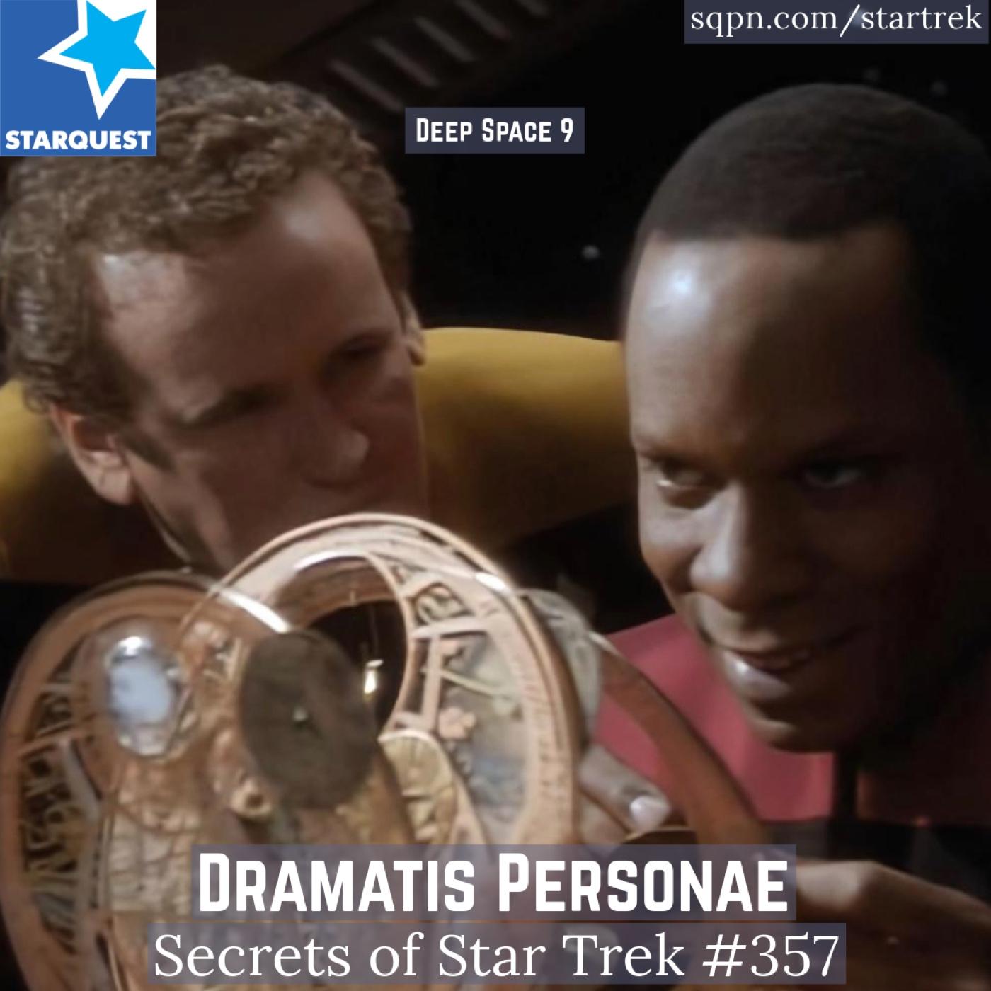 Dramatis Personae (DS9) - The Secrets of Star Trek