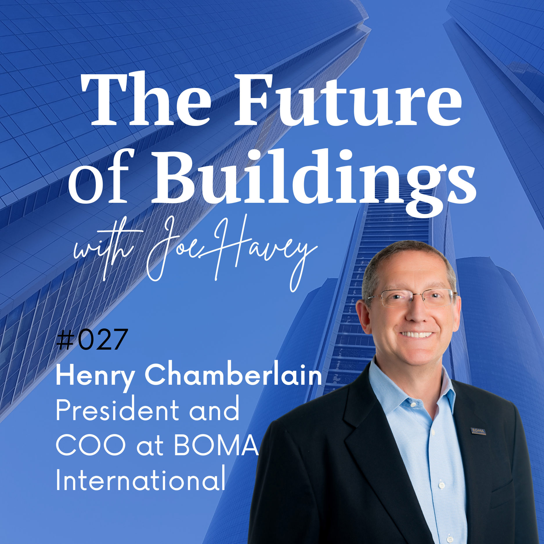 The Future of Buildings with Joe Havey