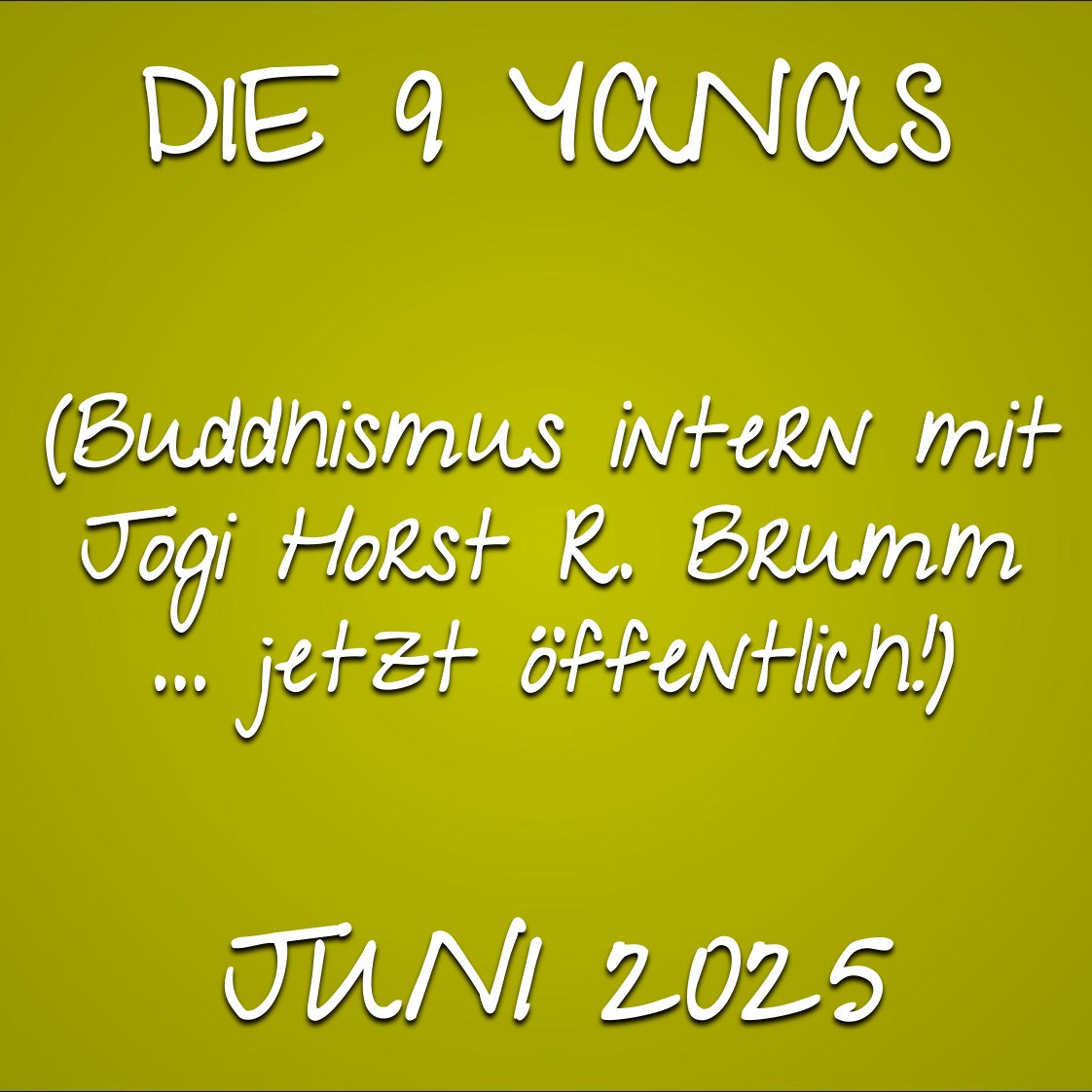 053 - Die 9 Yanas - Juni 2025 - 1b 053 - Die 9 Yanas - Juni 2025 - 1b