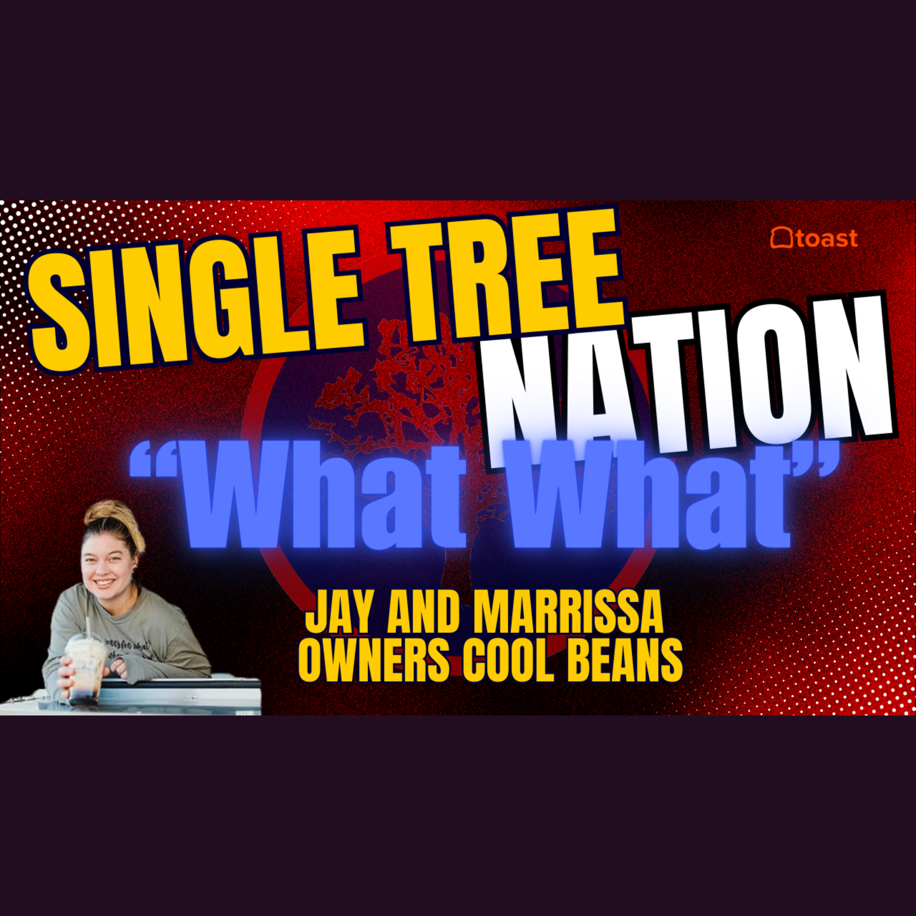 🎙 Single Tree Nation x Cool Beans Co. with Marrissa & Jay ☕️