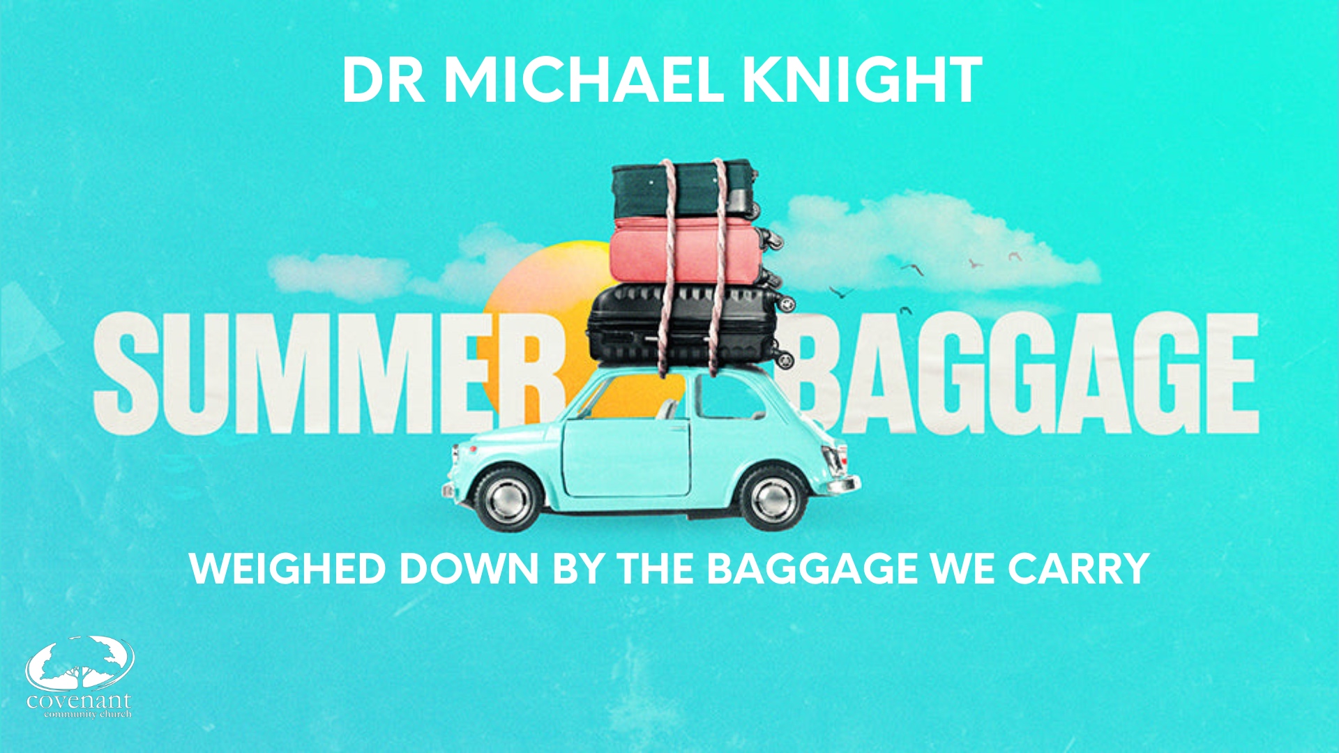 Summer Baggage Part 1 - Dr. Michael Knight