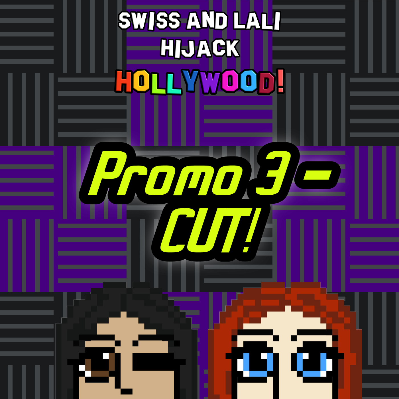 Swiss and Lali Hijack HOLLYWOOD!