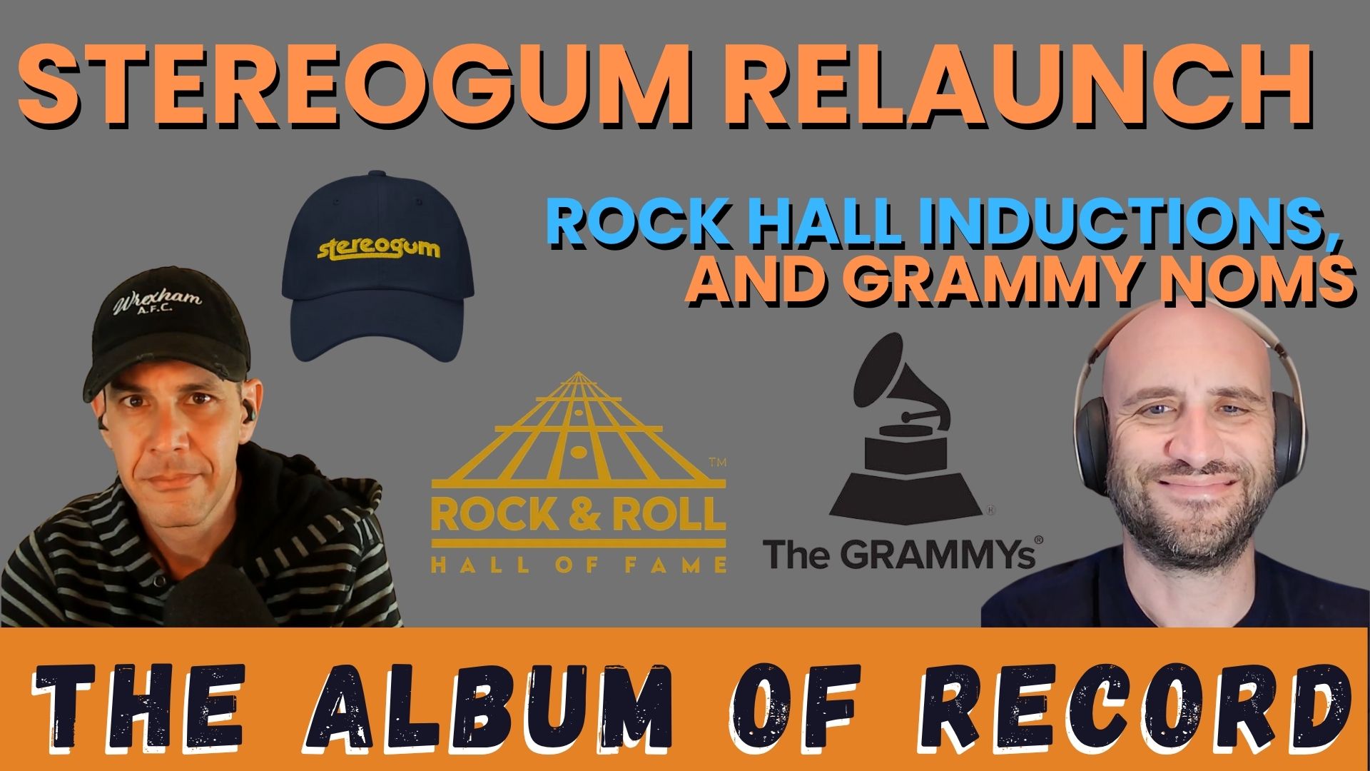 Stereogum Relaunch, Rock Hall Inductions, Grammy Noms
