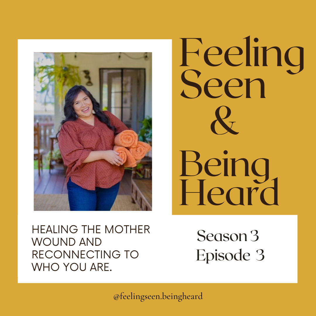 Healing The Mother Wound and Reconnecting to Who You Are