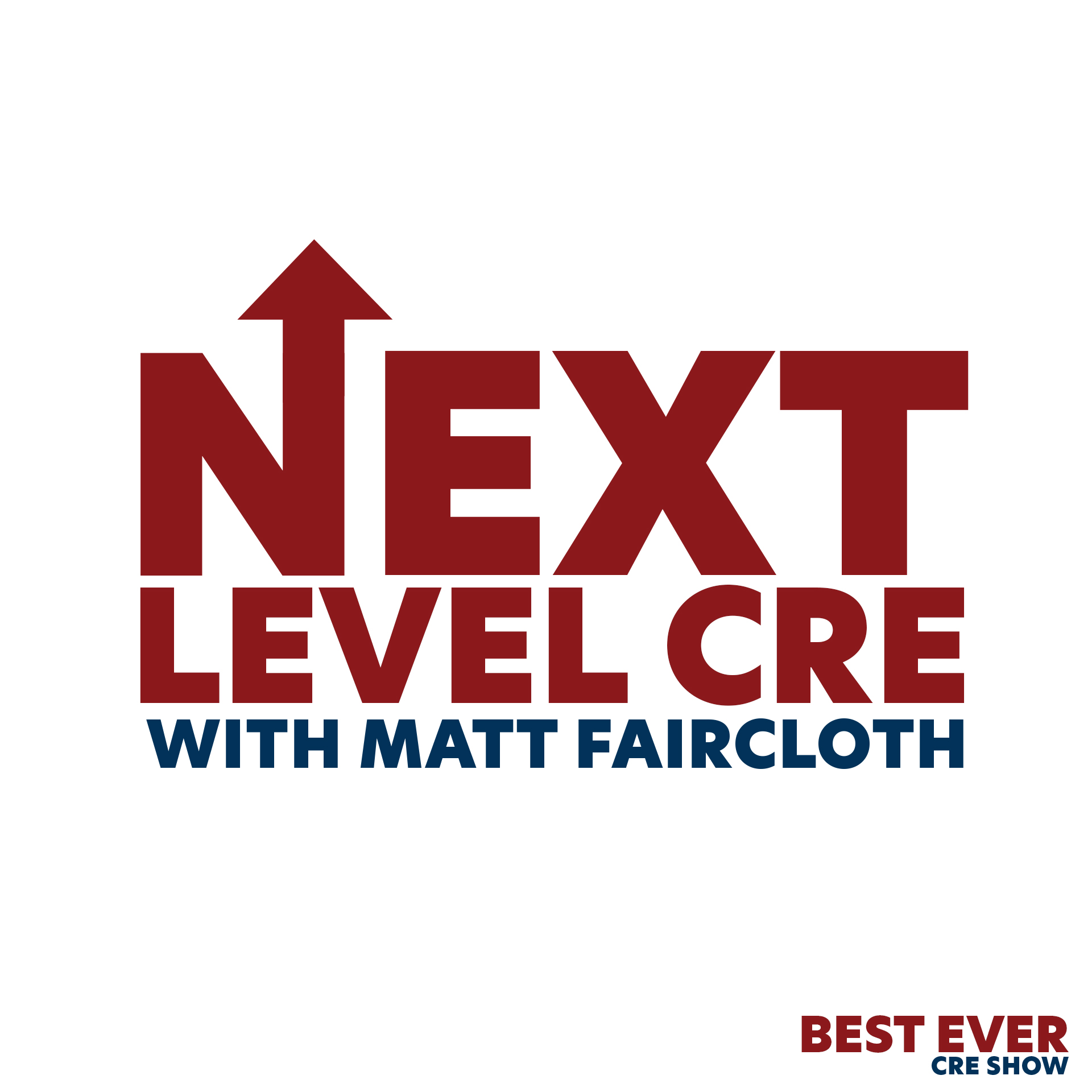 The Best Ever CRE Show