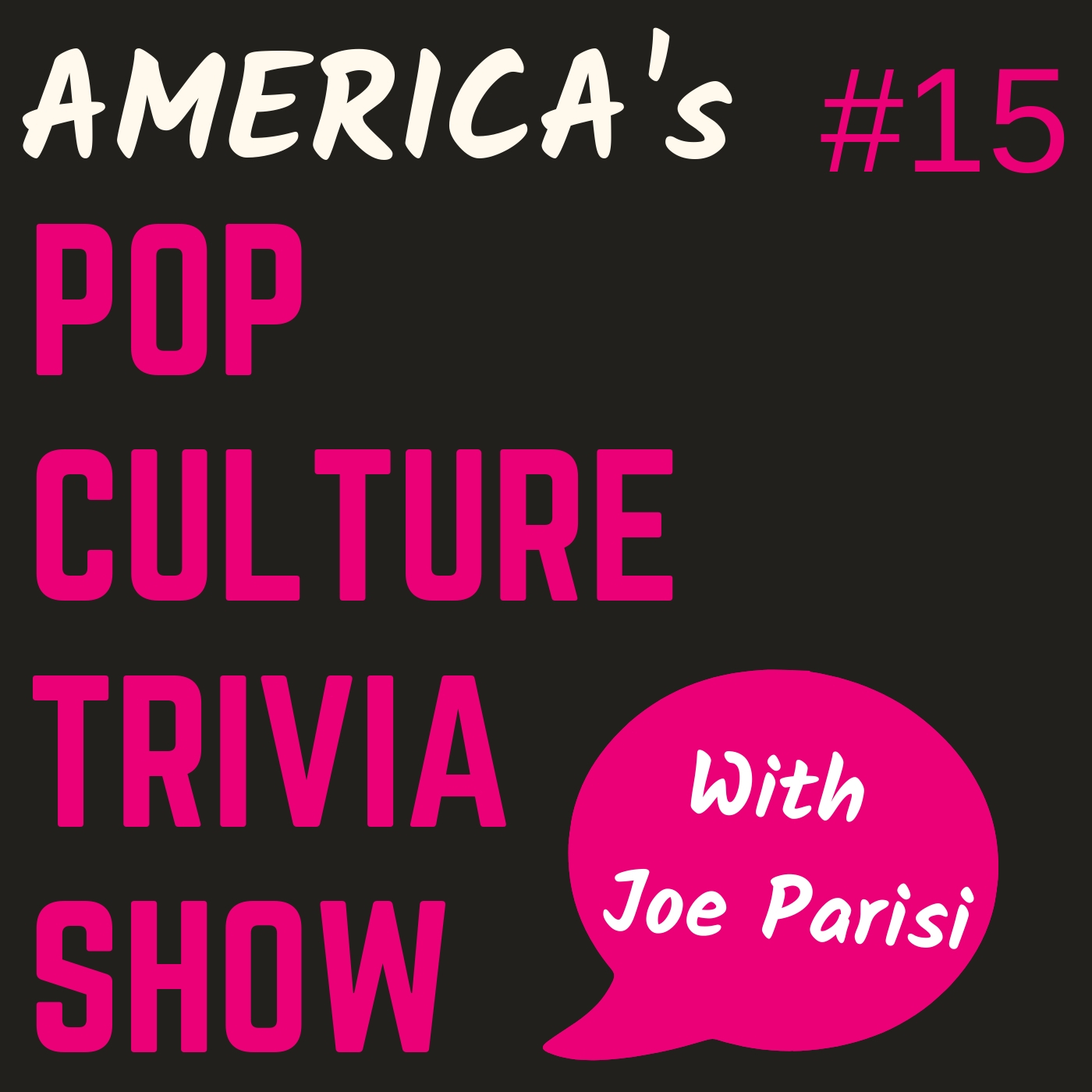 America\'s Pop Culture Trivia Show with Joe Parisi