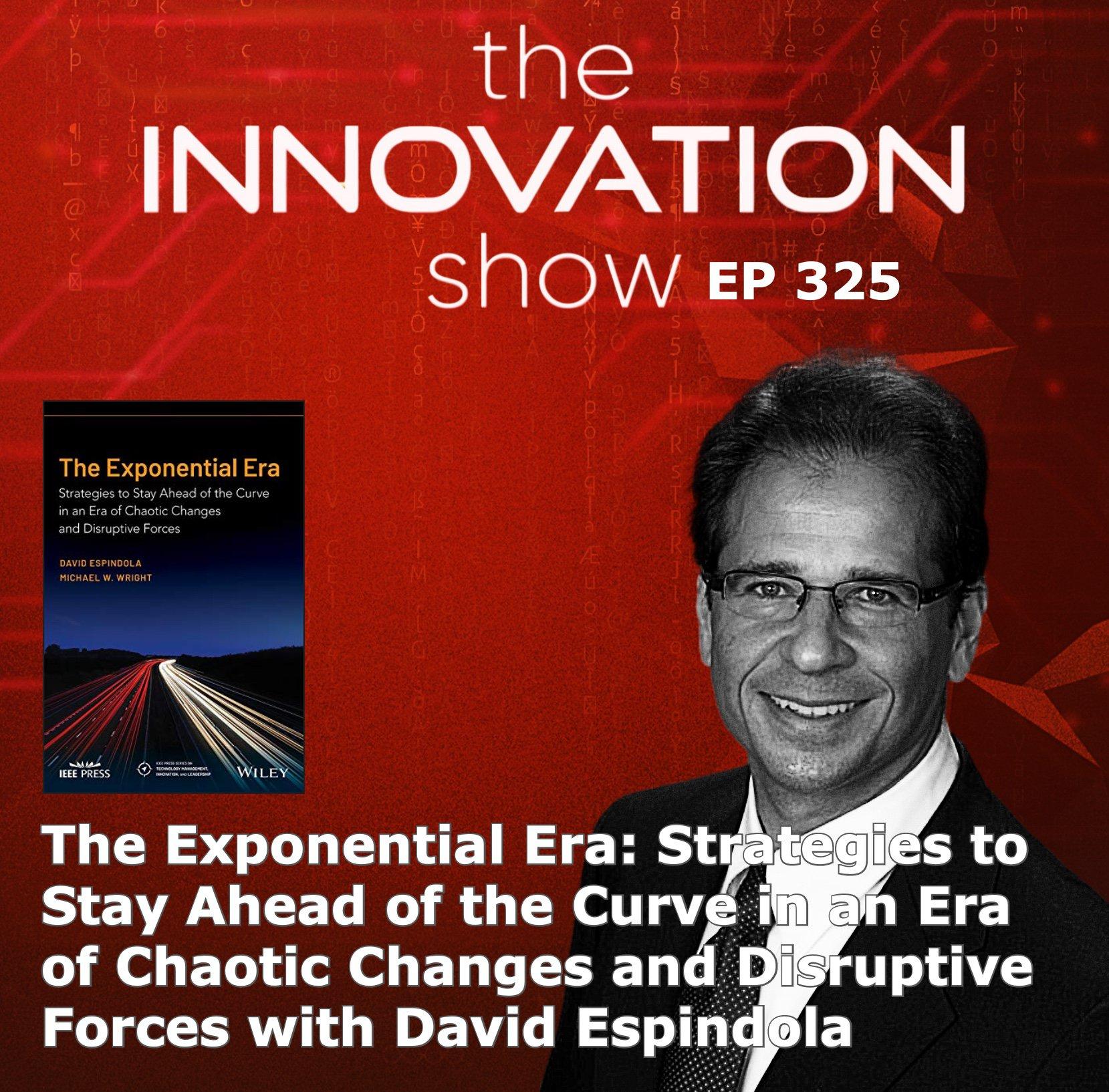 The Exponential Era with David Espindola