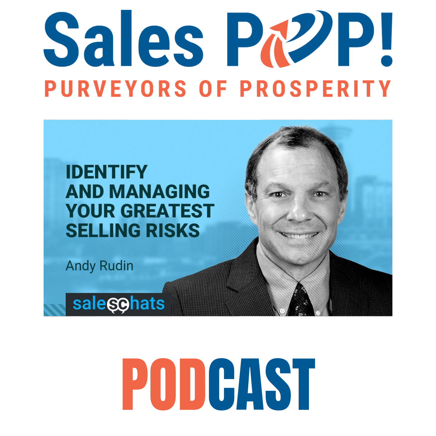 Identify and Managing Your Greatest Selling Risks