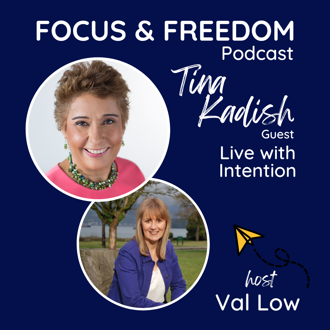FF187: Live With Intention with Tina Kadish