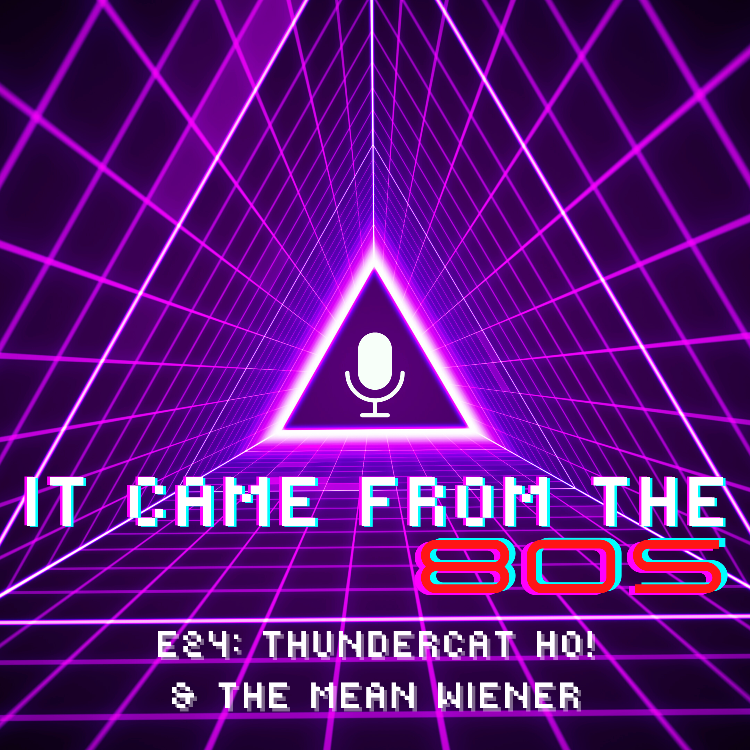 E24: Thundercat Ho! & The Mean Weener