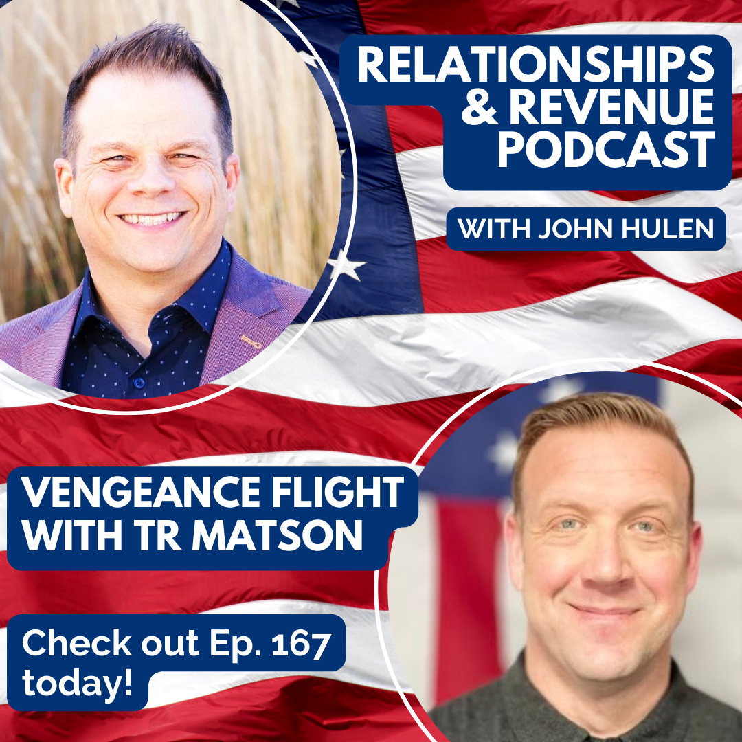 Episode 167 Vengeance Flight with TR Matson