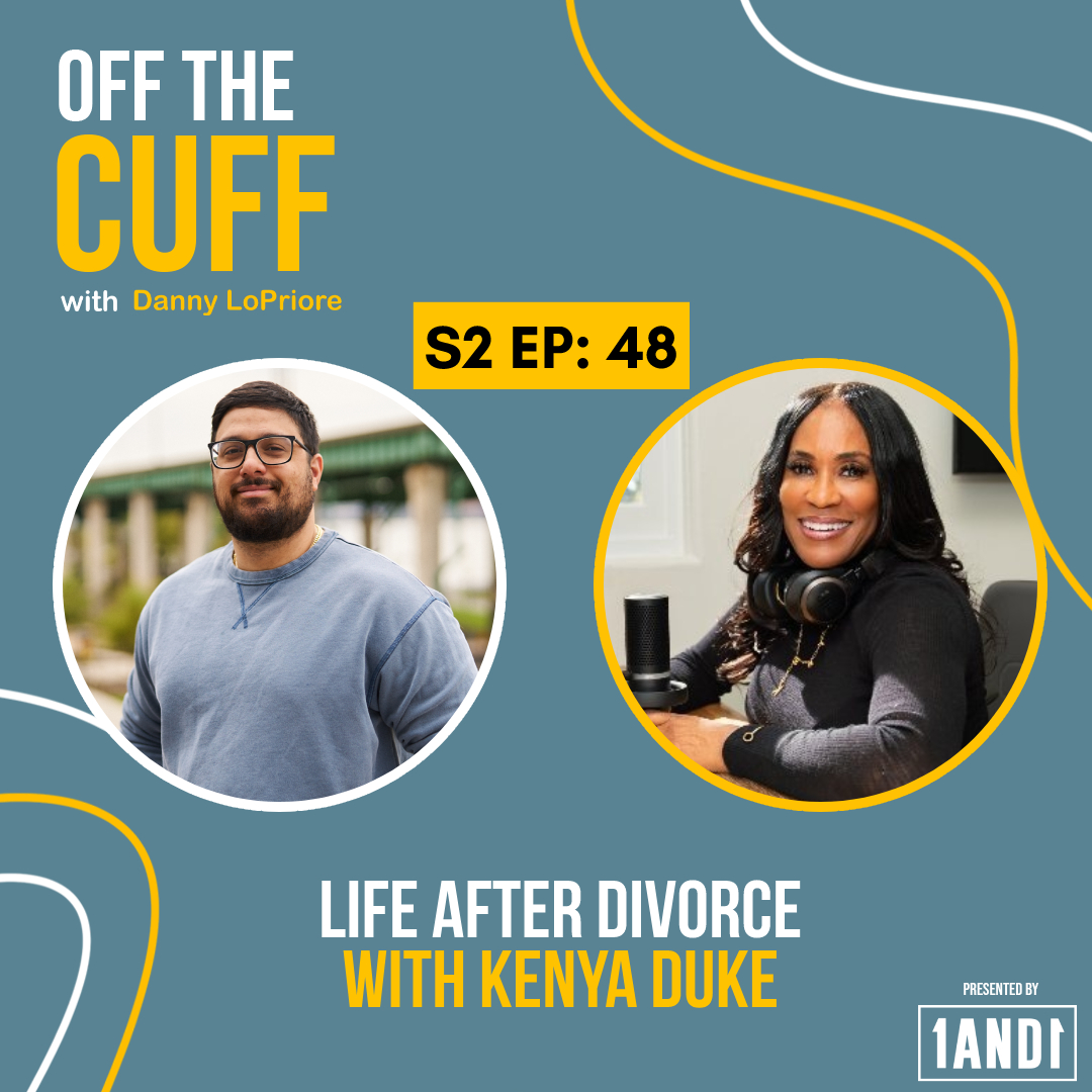 Off The Cuff with Danny LoPriore
