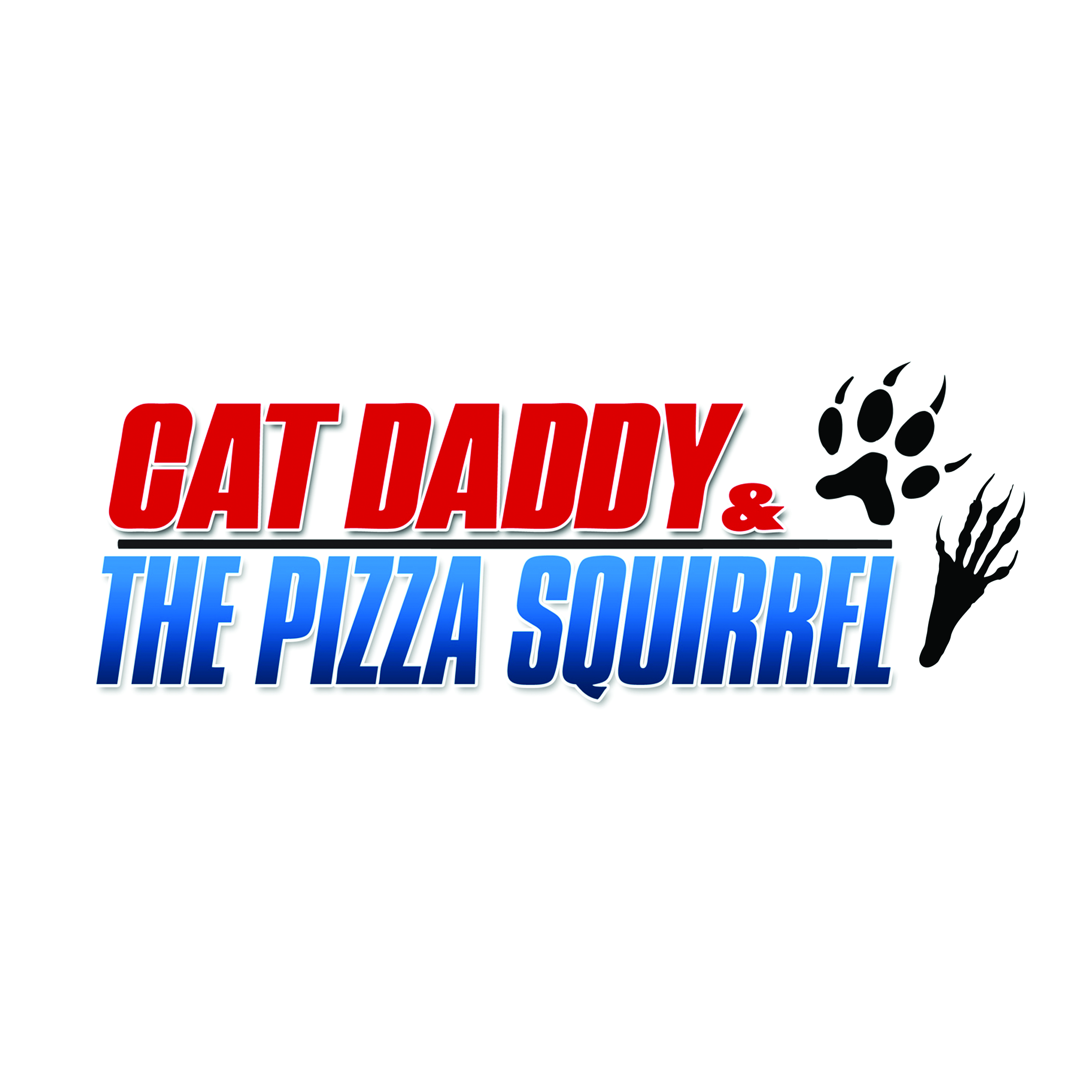 Cat Daddy & The Pizza Squirrel