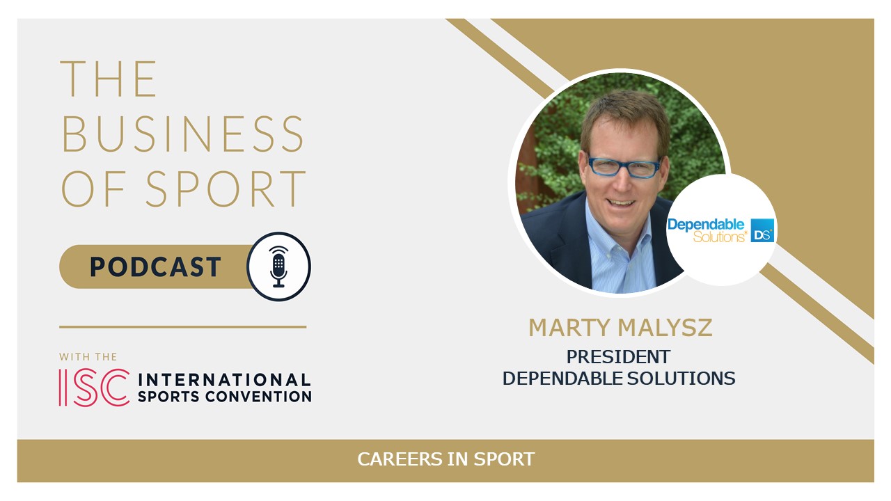 Careers In Sport Podcast - Marty Malysz - President - Dependable Solutions