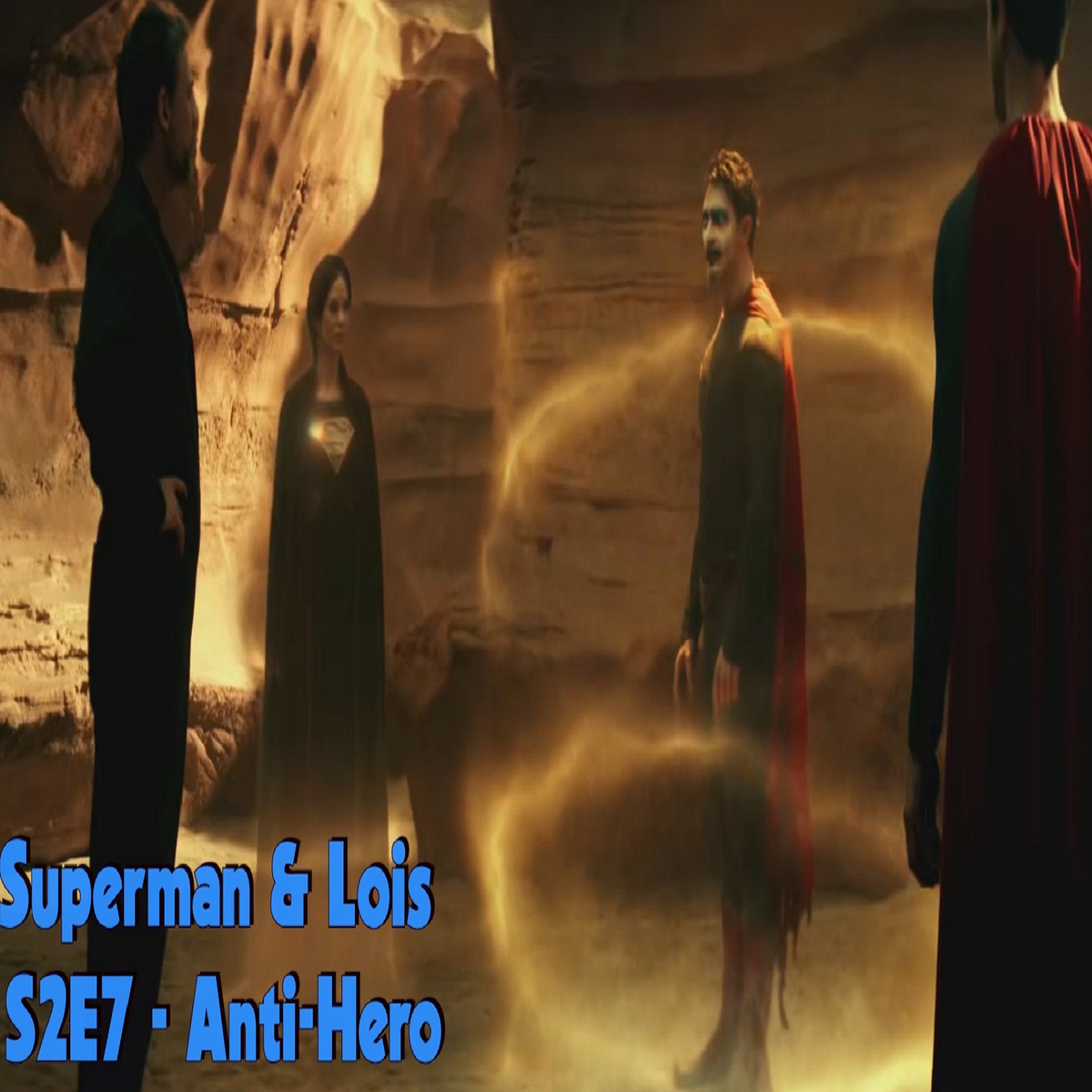 TL204 - Superman & Lois - S2E7 - Anti-Hero