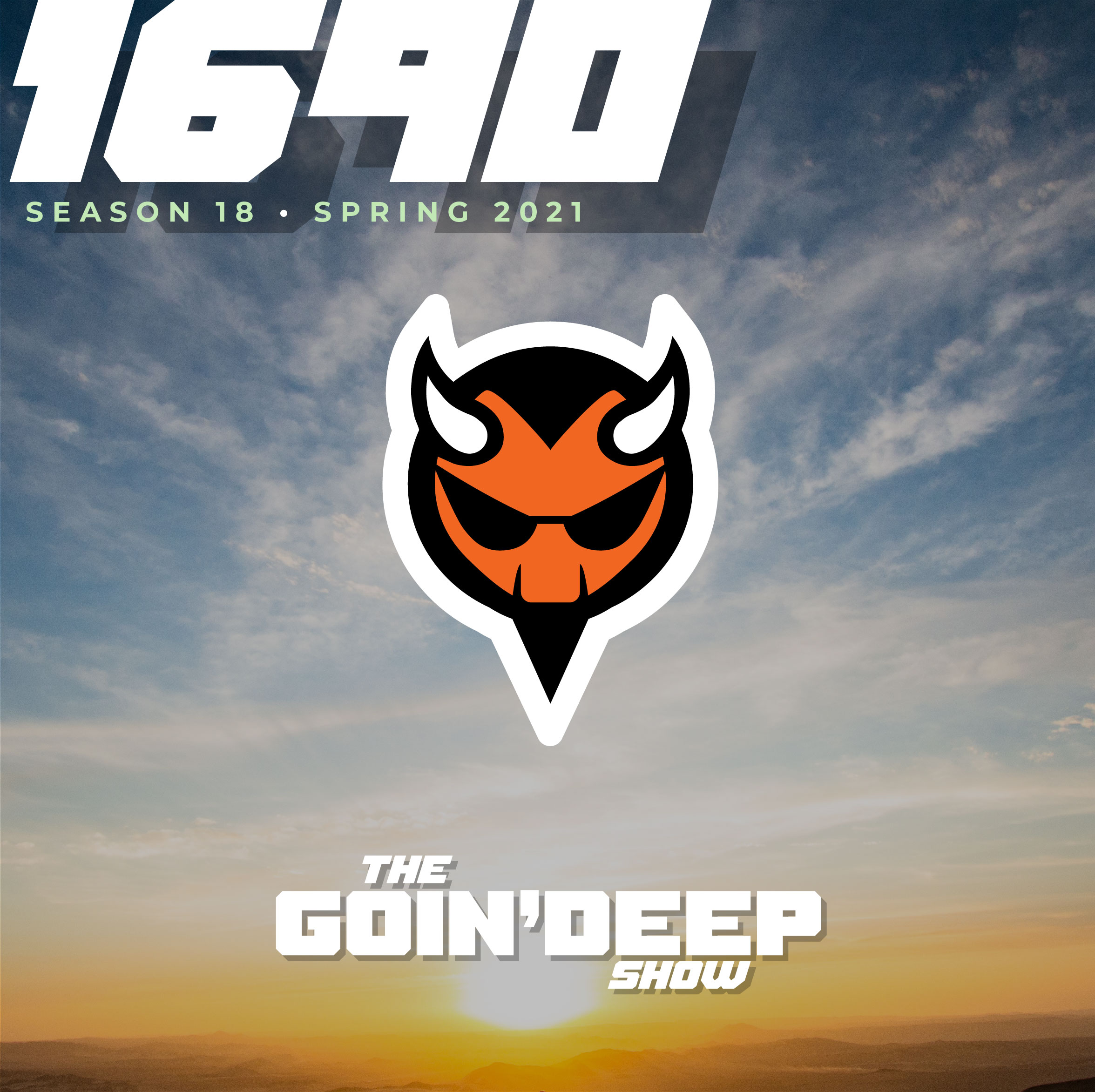 Goin’ Deep Show 1690: Goliath telling me she’s a woman now?
