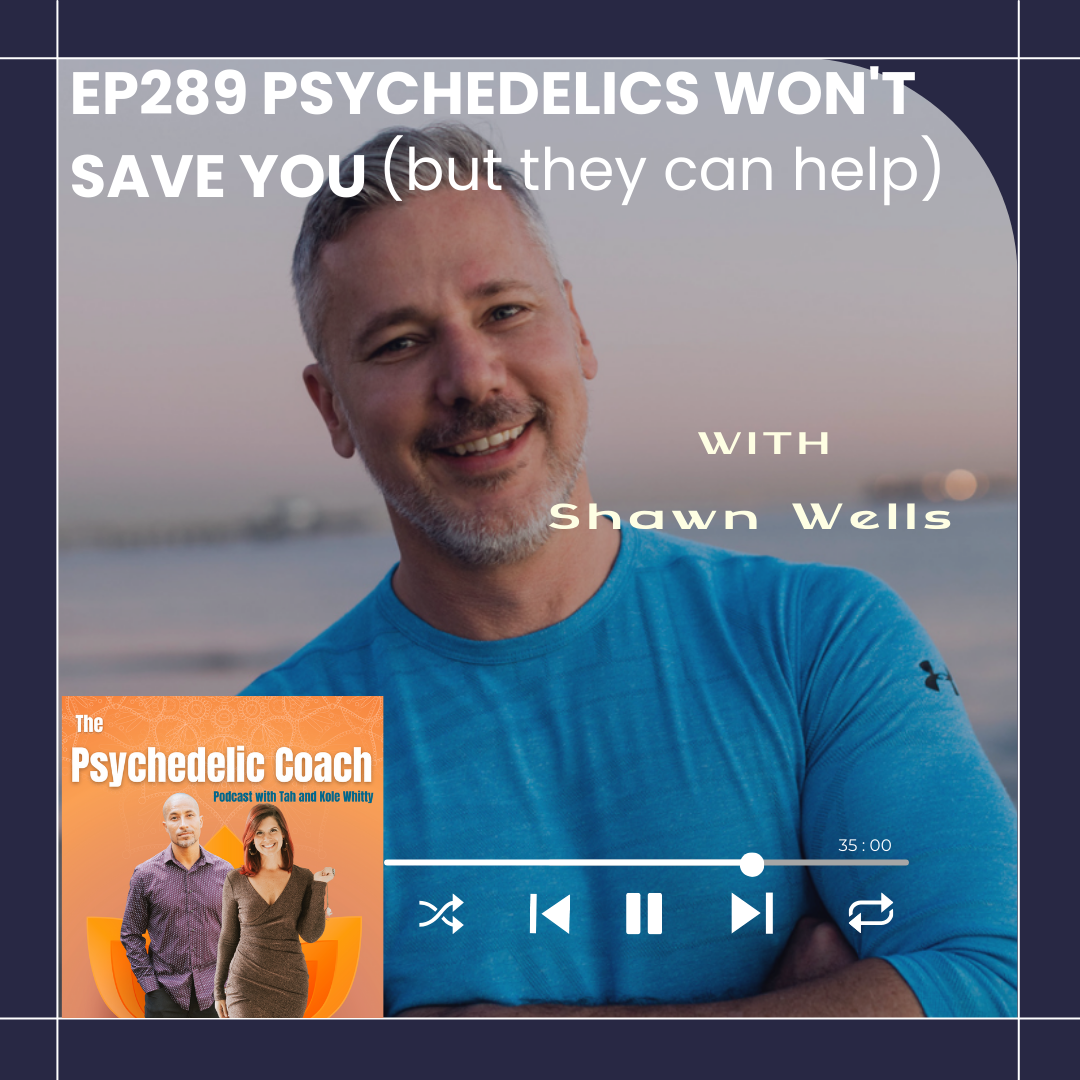 The Psychedelic Coach Podcast